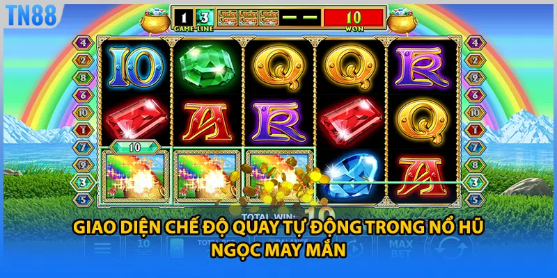 Giao diện chế độ quay tự động trong nổ hũ ngọc may mắn